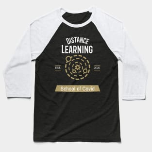 School of Covid Baseball T-Shirt